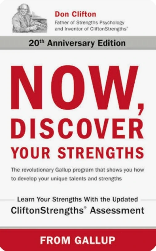 ปกหนังสือ Now, Discover Your Strengths: The revolutionary Gallup program that shows you how to develop your unique talents and strengths
